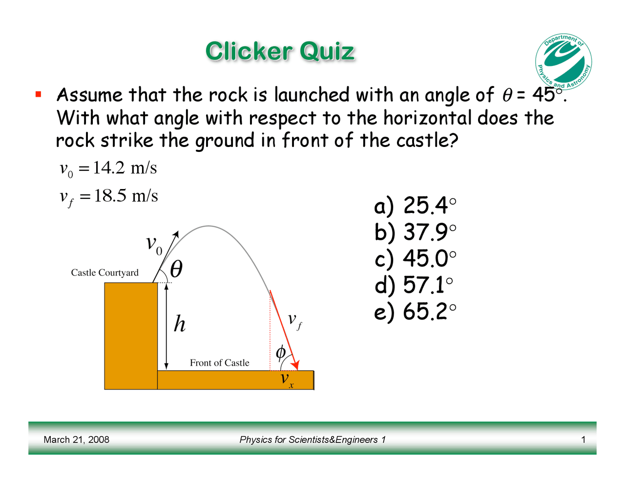 Solutions for Quiz - Physics for Scientists and Engineers I | PHY 183 ...