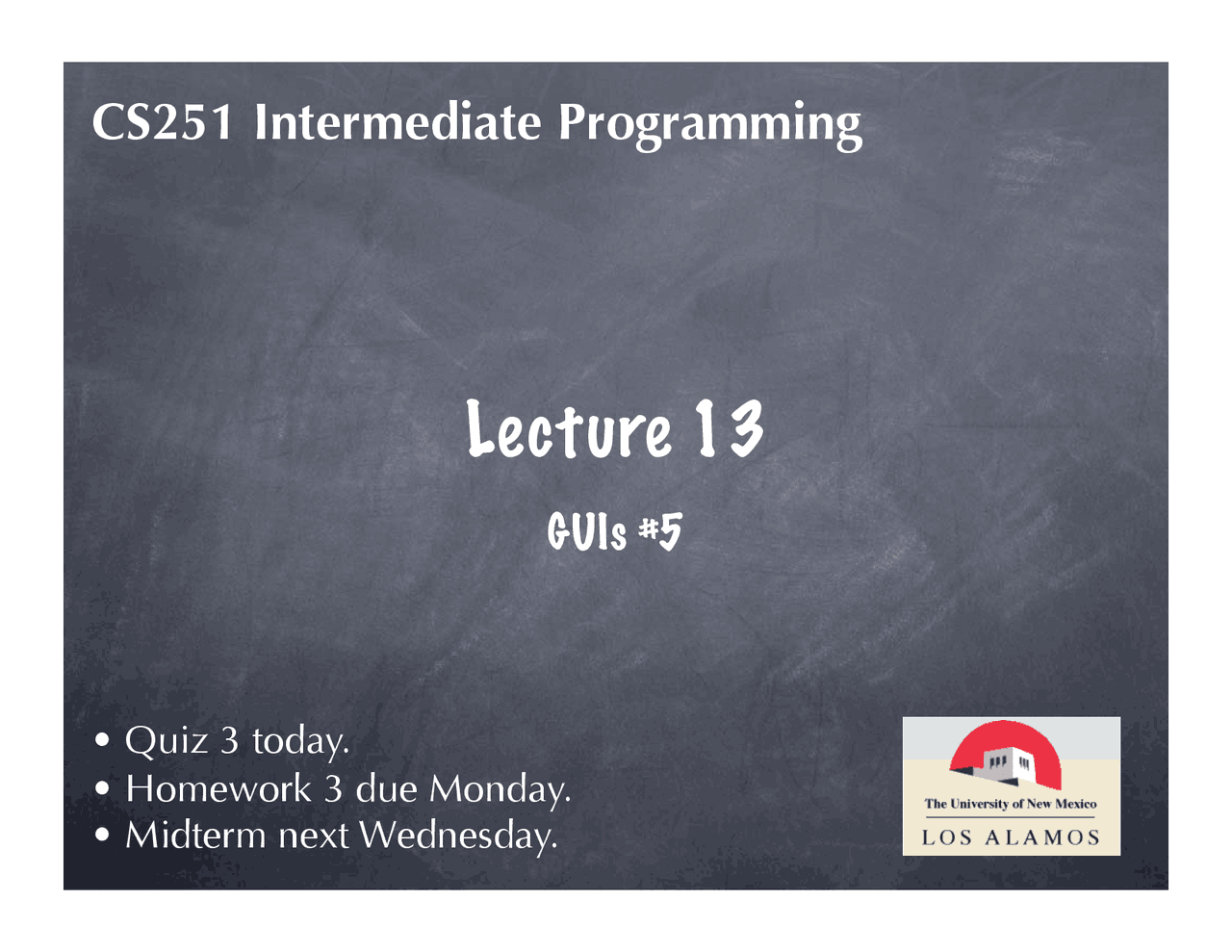 An Introduction to Intermediate Programming - Quiz 3 | CS 251L - Docsity
