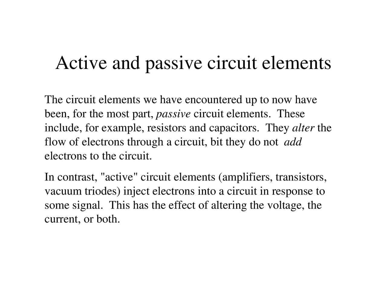 Active and Passive Circuit Elements - Lecture Notes | CH 417 | Study ...