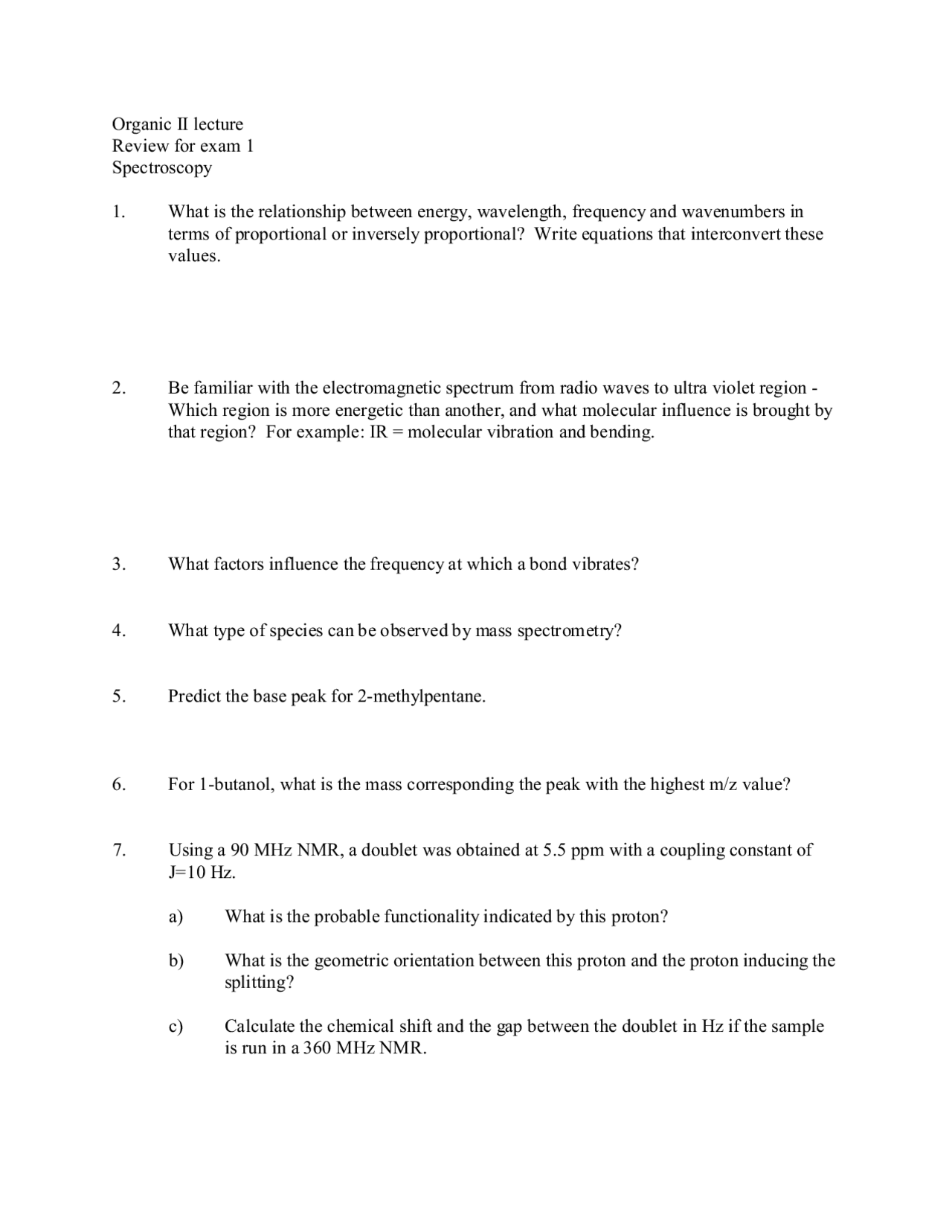 Review for Exam 1 - Organic Chemistry II | CHEM 2320 - Docsity