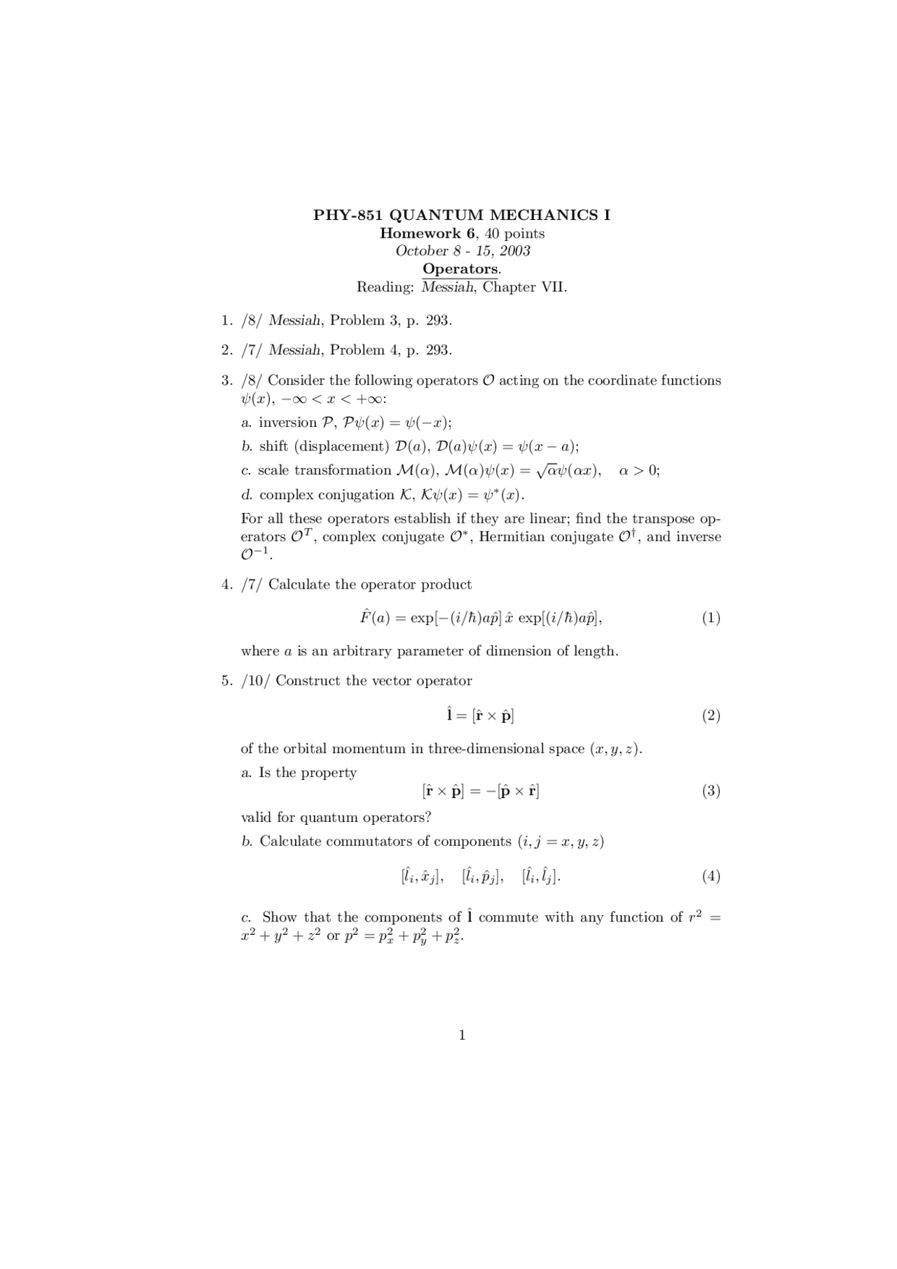 Homework 6 with 5 Practice Problems on Quantum Mechanics I | PHY 851 ...