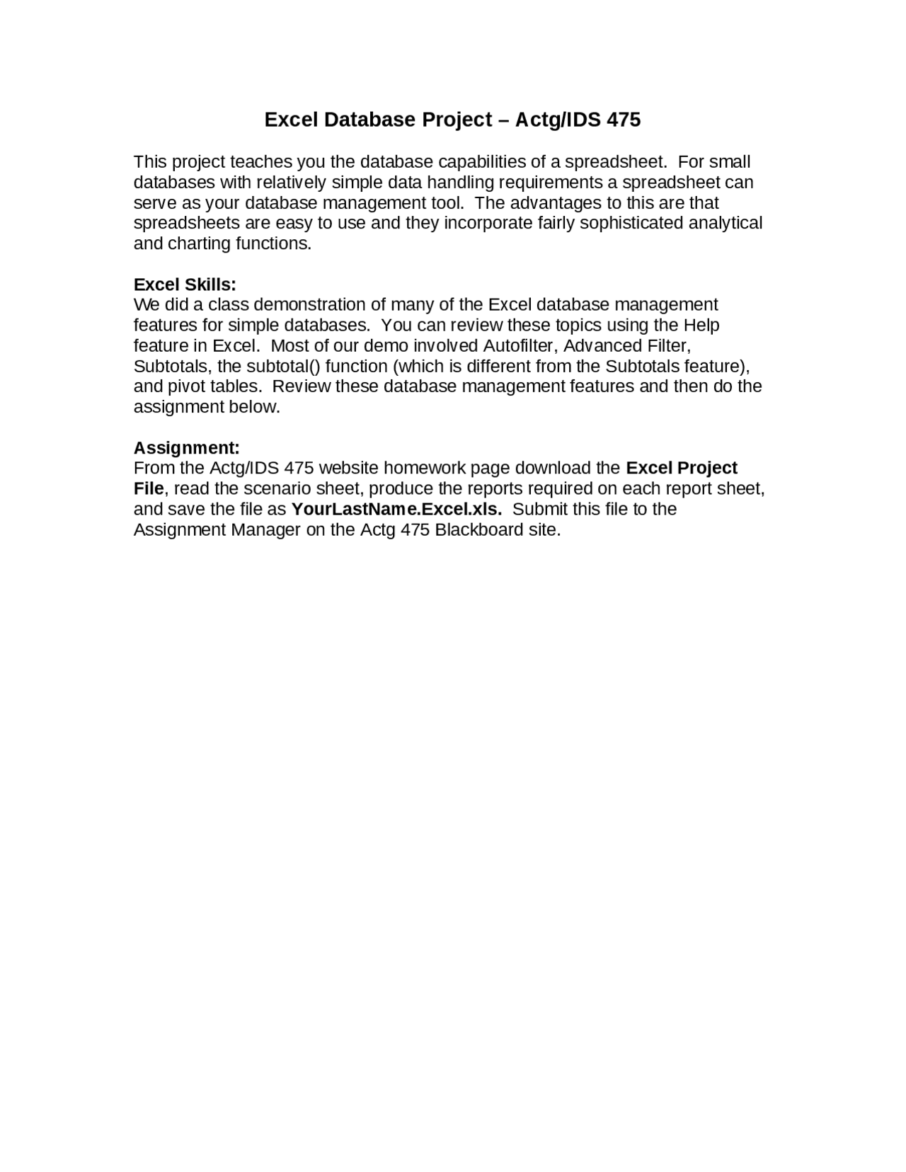 Excel Database Accounting Systems - Project | IDS 475 - Docsity