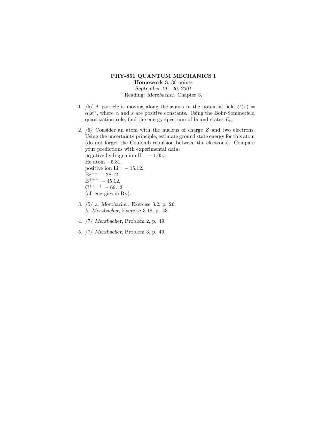5 Questions on Quantum Mechanics I - Assignment - Fall 2001 | PHY 851 ...