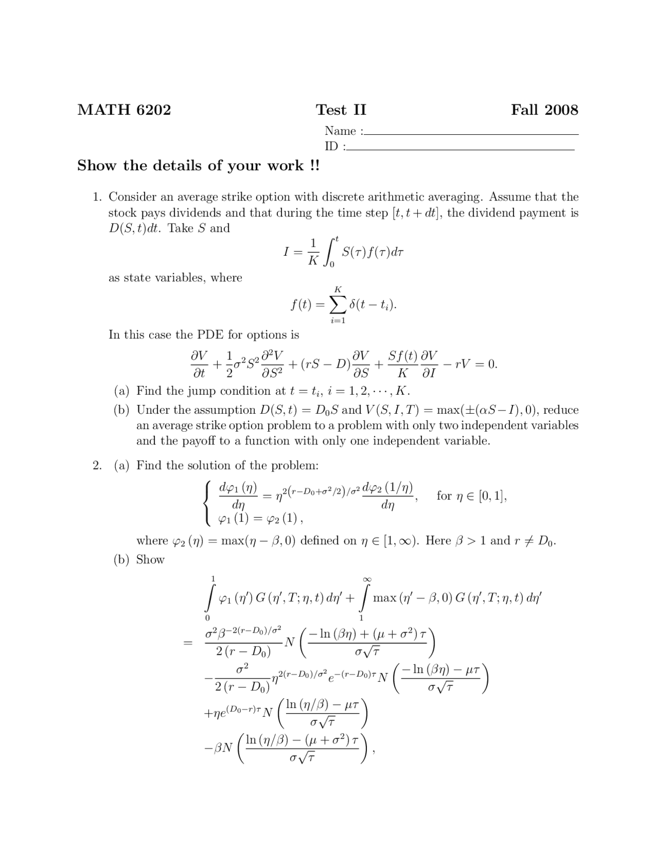 Test 2 for Derivatives II: Partial Differential Equations for Finance ...
