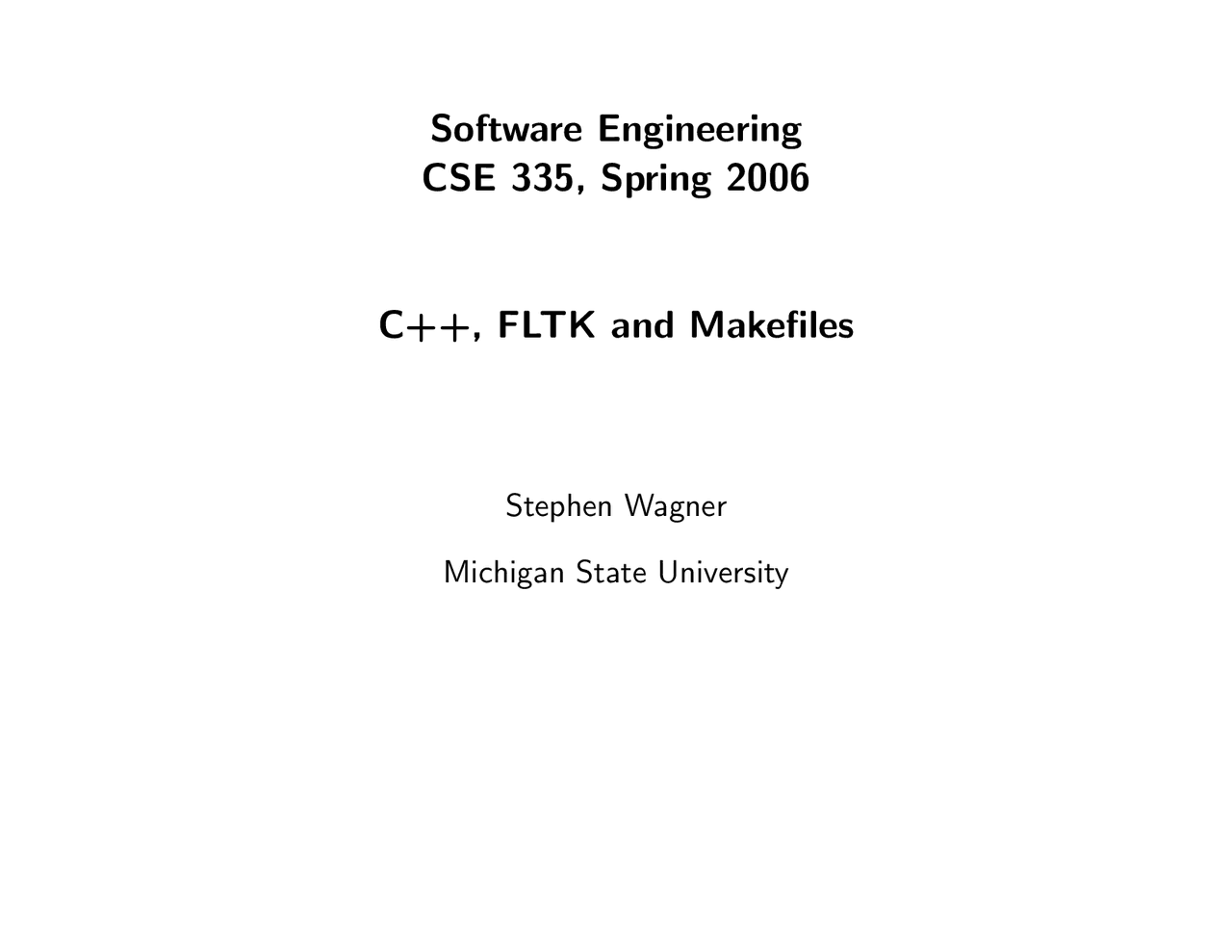 Software Design - C++, FLTK and Makefiles | CSE 335 - Docsity