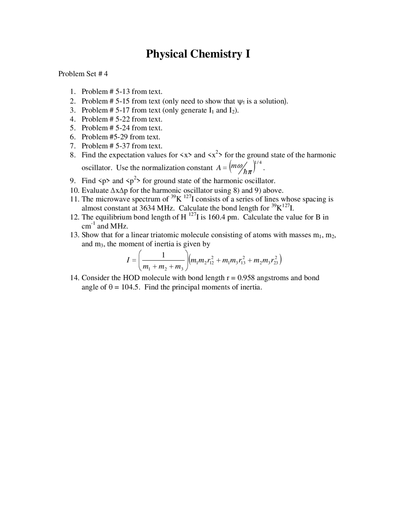 14 Questions for Problem Set 4 - Physical Chemistry | CHEM 3124 - Docsity