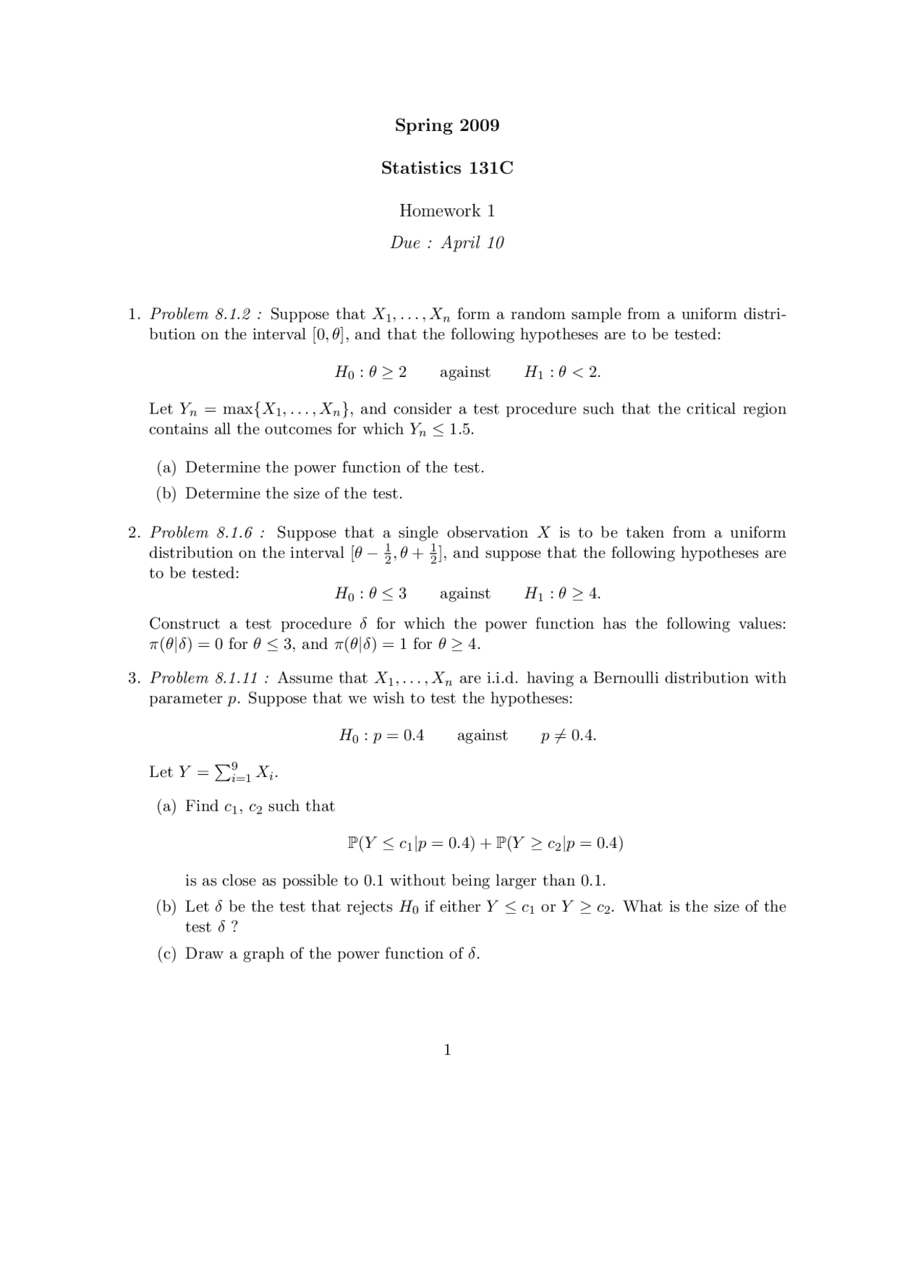 Statistics Homework Problems Example Homework 1 Problems - Mathematical Statistics | STA 131C - Docsity