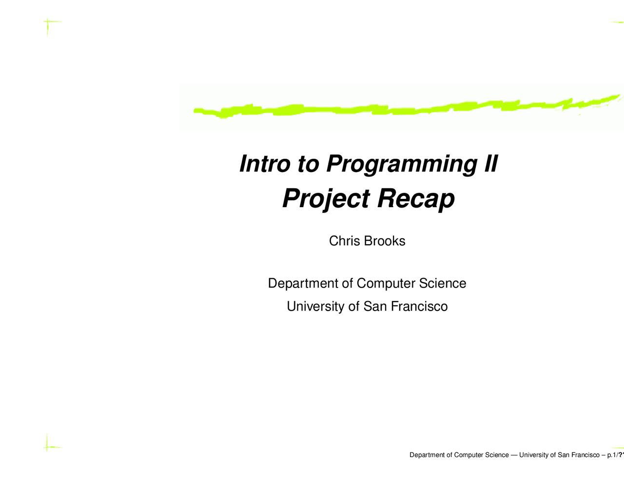 Introduction to Programming II - Project Recap | CS 112 - Docsity