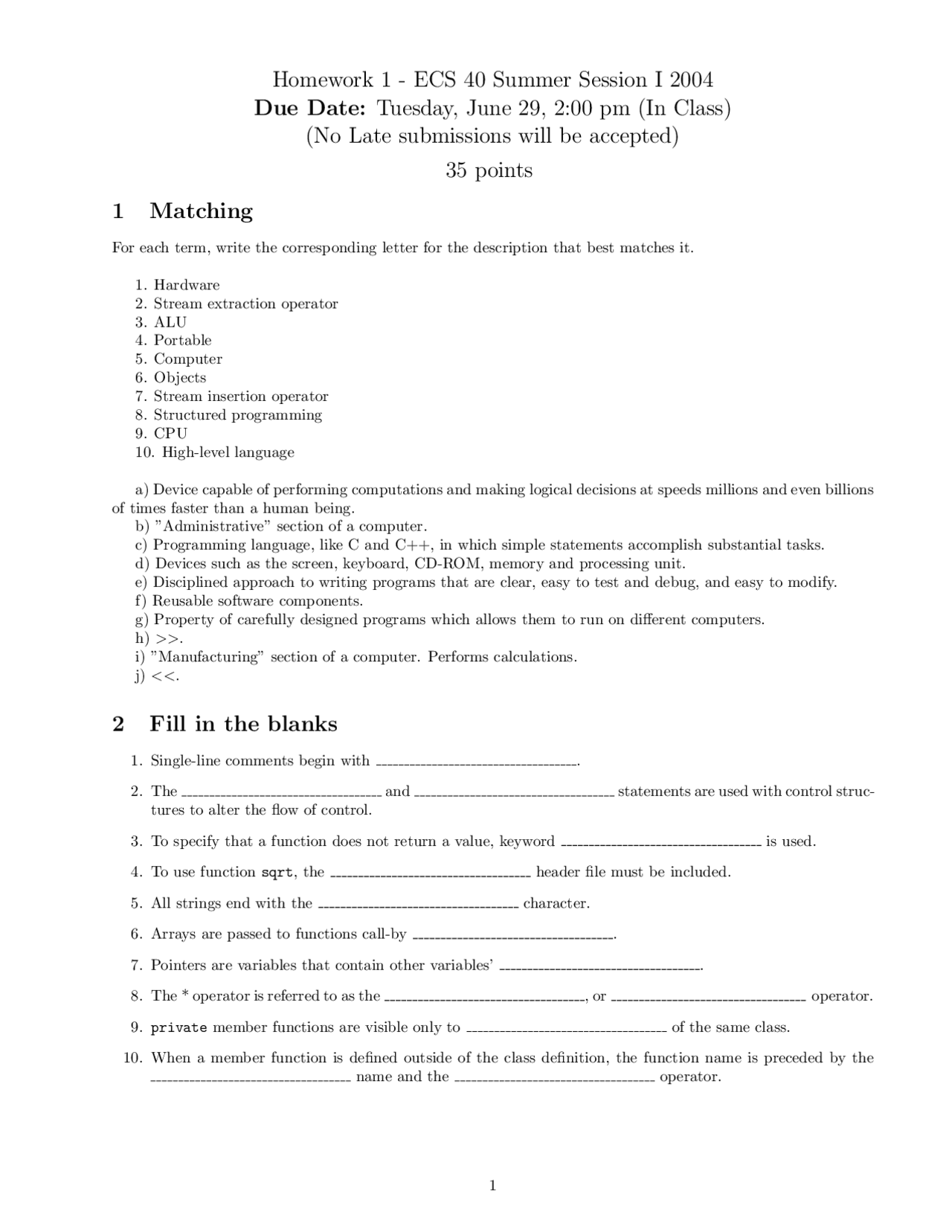 Homework 1 - Software and Object-Oriented Programming - Fall 2004 | ECS ...