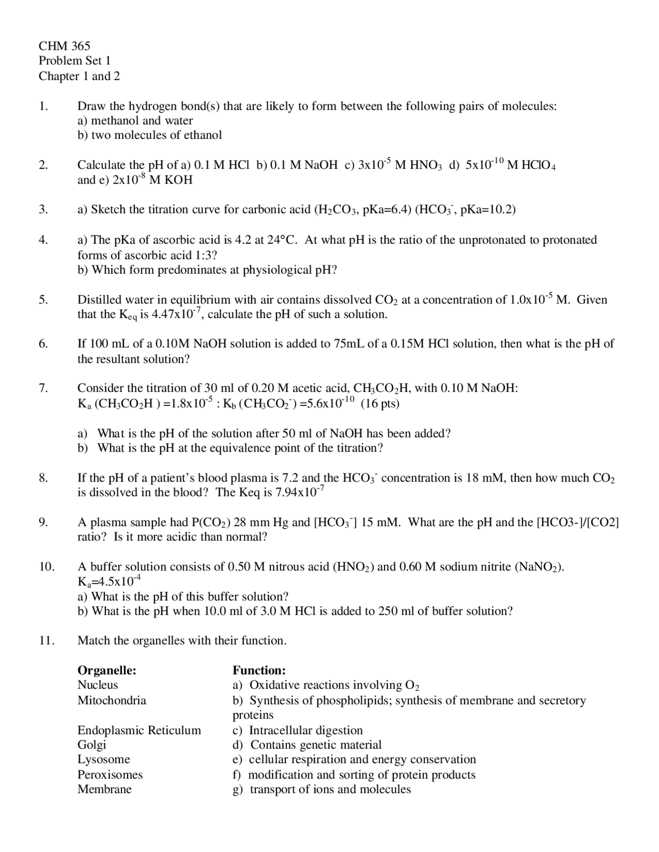 Biochem Problem 11 Practice Problems on Introductory Biochemistry - Problem Set 1 | CHM ...