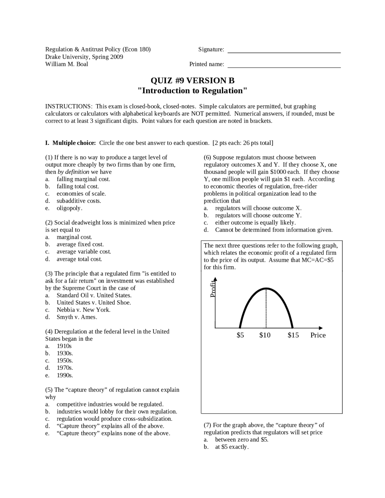 Sample Regulation Question Introduction to Regulation - Quiz 9 Version B | ECON 180 - Docsity
