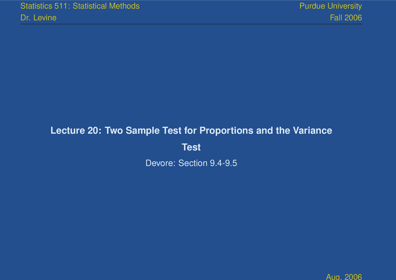Two Sample Test for Proportions and the Variance Test | STAT 51100 ...