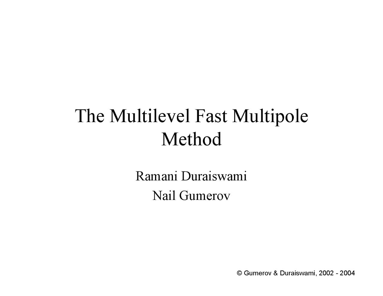 The Multilevel Fast Multipole Method - Lecture Notes | CMSC 878R - Docsity
