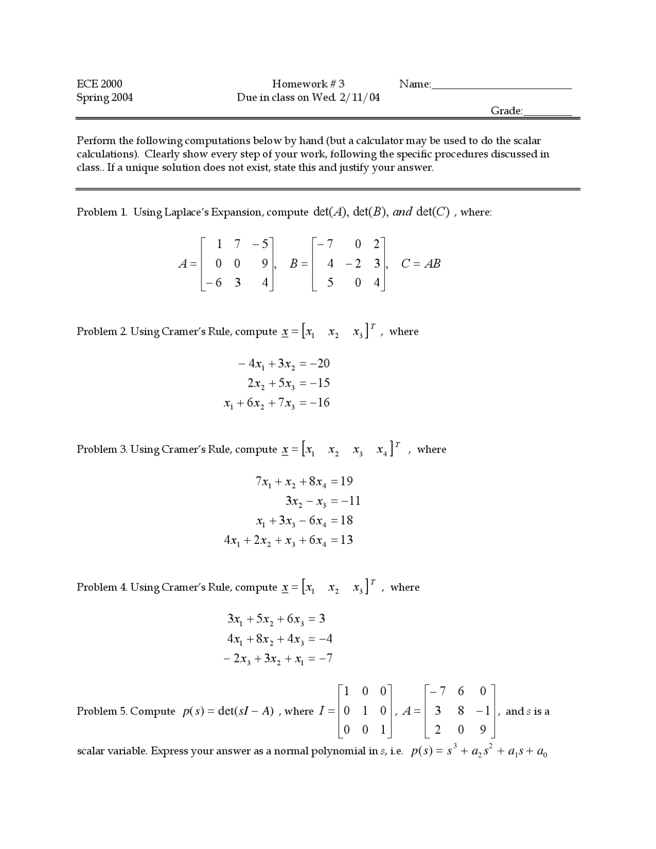 5 Problems on Cramer's Rule Introduction to ECE Homework 3 ECE