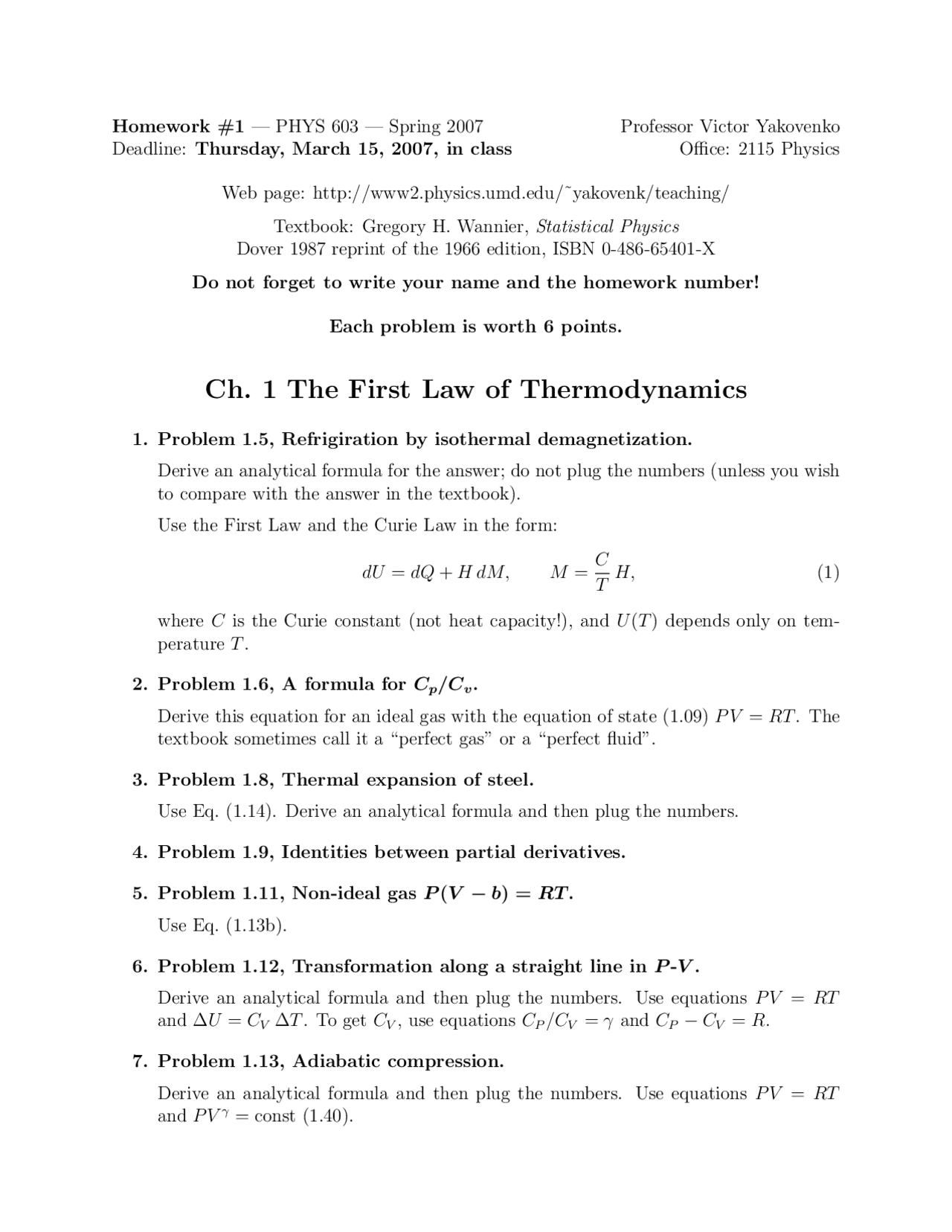Thermodynamics Homework Problem The First Law of Thermodynamics - Homework 1 - Fall 2007 | PHYS 603 ...