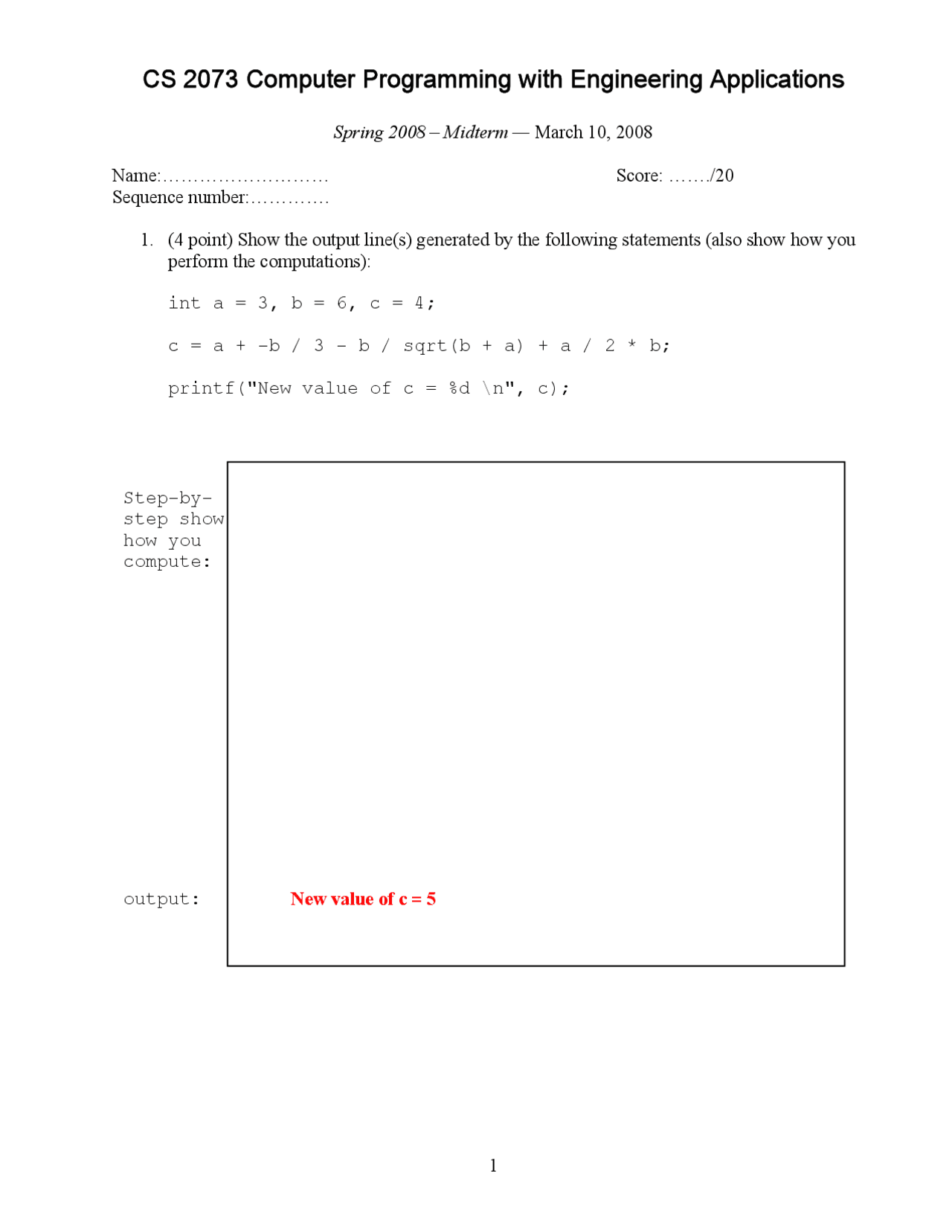 Computer Programming with Engineering Applications - Midterm Questions ...