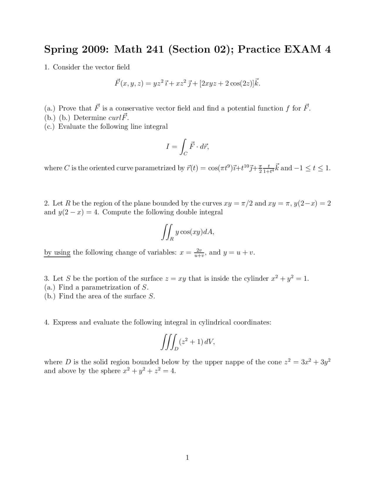 Practice Exam 4 - Spring 2009 | Calculus III | MATH 241 | Exams ...