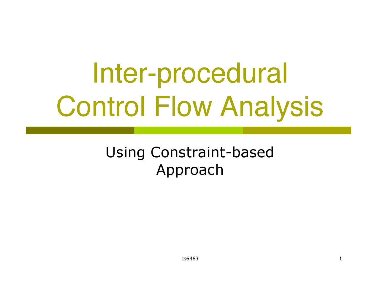 jacoco - control flow analysis Images High Quality... Inter Procedural Control Flow Analysis - Lecture Slides | CS 6463 ...