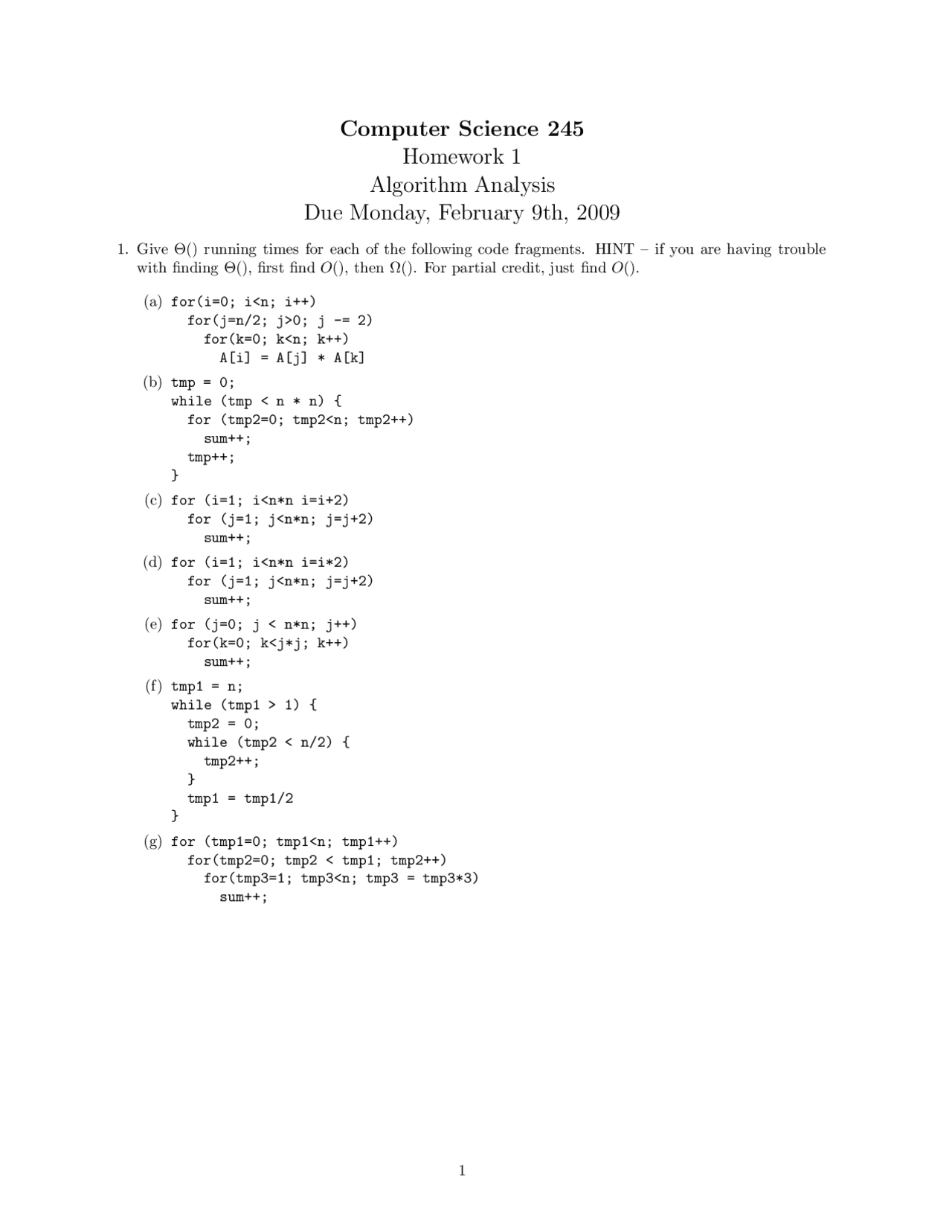 Homework 1 Questions for Algorithm Analysis - Fall 2009 | CS 245 - Docsity