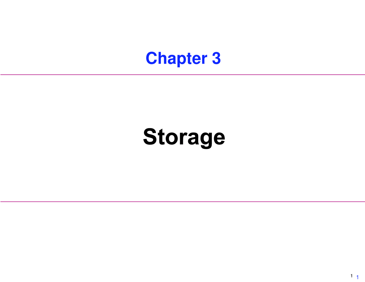 Lecture Slides on Storage - Introduction to Computer Information ...