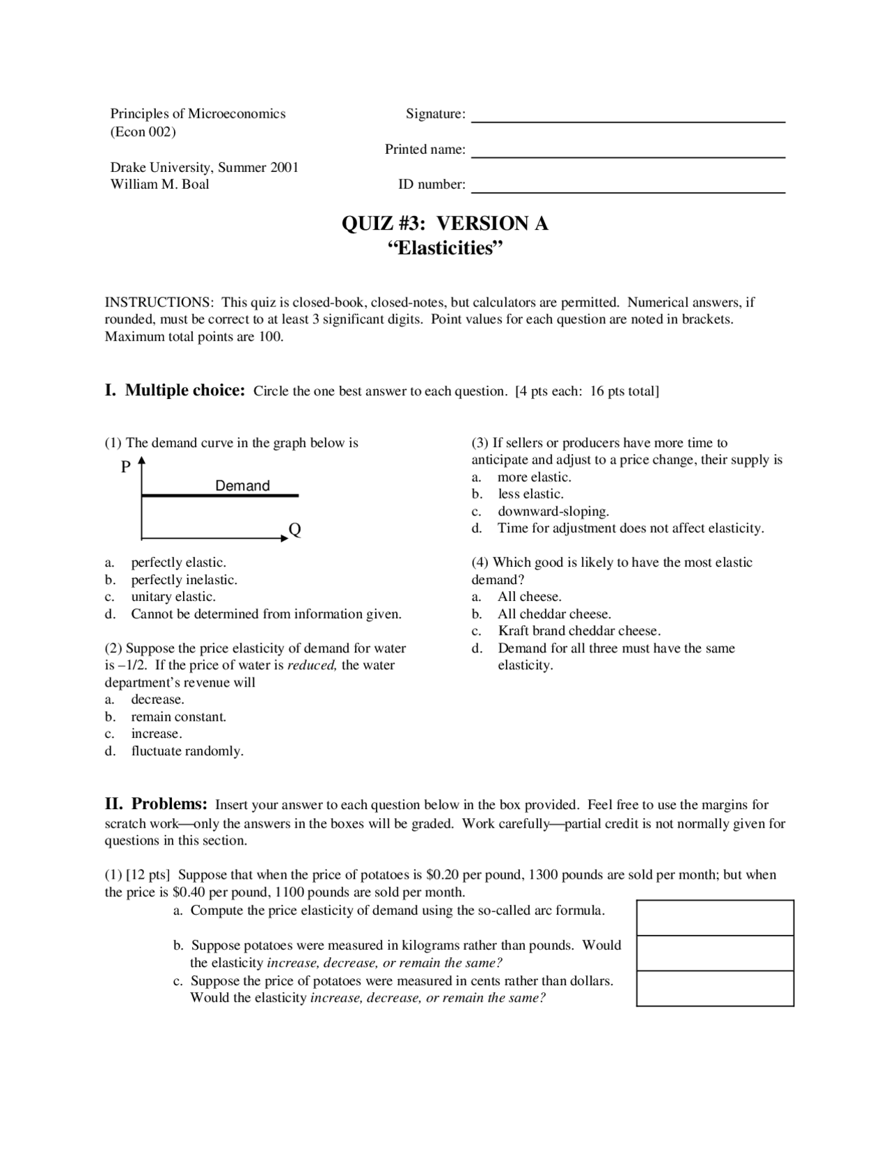 Principles of Microeconomics Quiz #3: Elasticities - Prof. William M ...