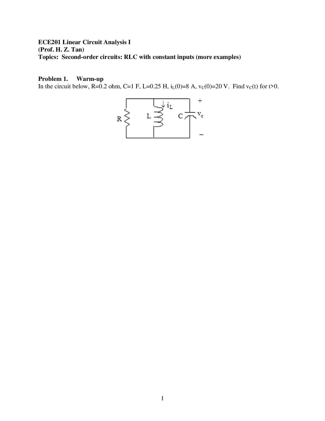 Second Order Circuits: RLC with Constant Inputs - Lecture Notes | ECE ...