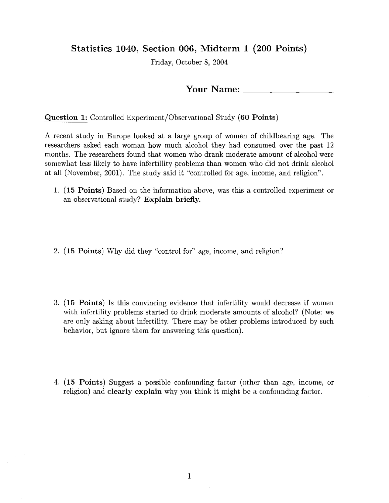 Old Midterm Exam on Introduction to Statistics - Fall 2004 | STAT 1040 ...