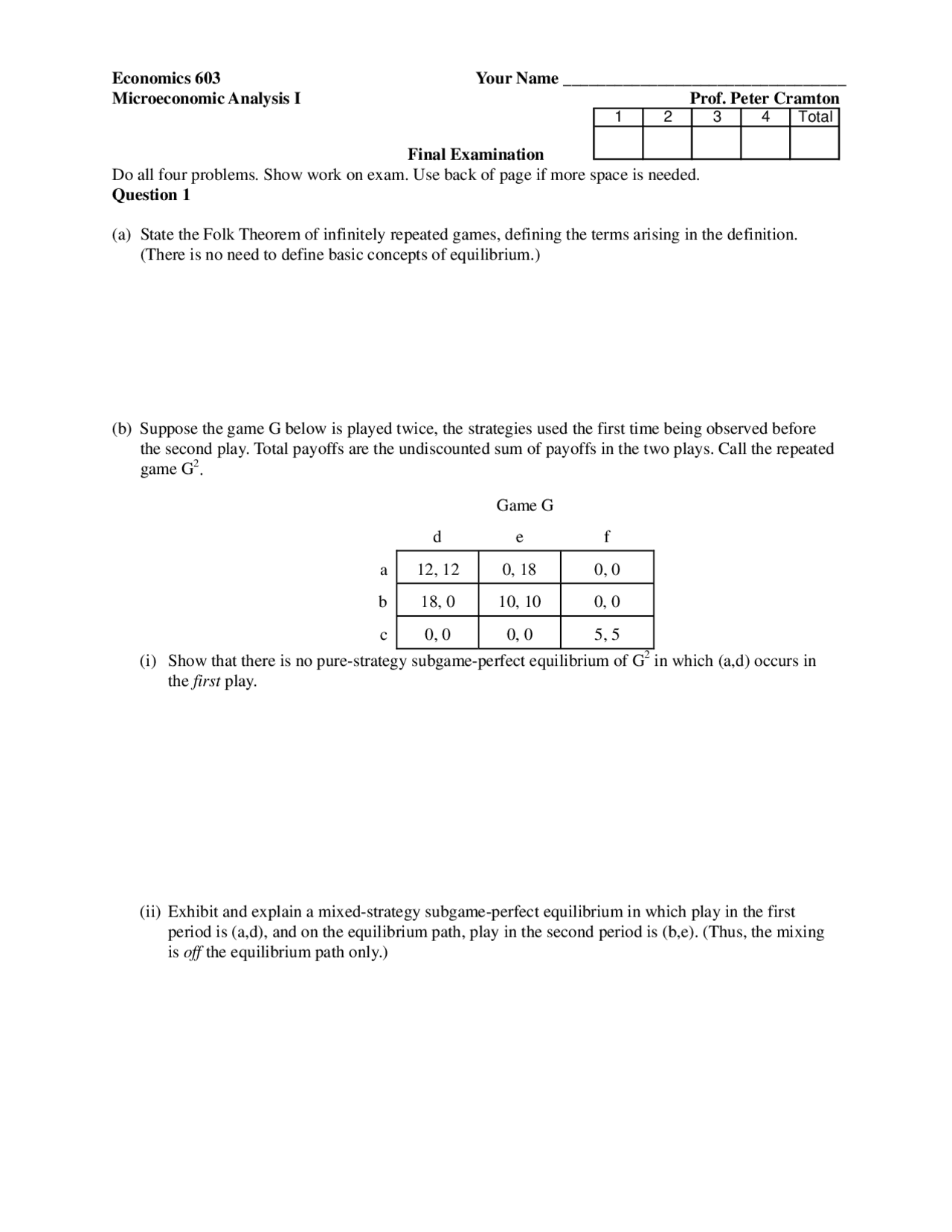 Final Exam for Microeconomics Analysis I | ECON 603 | Exams ...