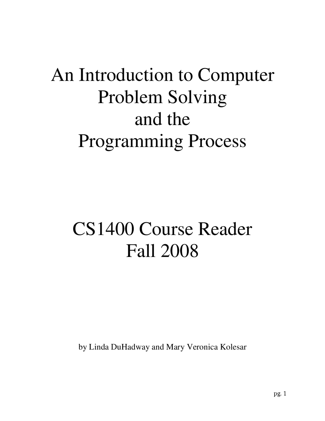 An Introduction to Computer Problem Solving and the Programming Process ...