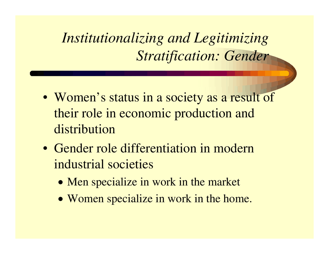 Notes on Institutionalizing and Legitimizing Stratification | SOC 140 ...