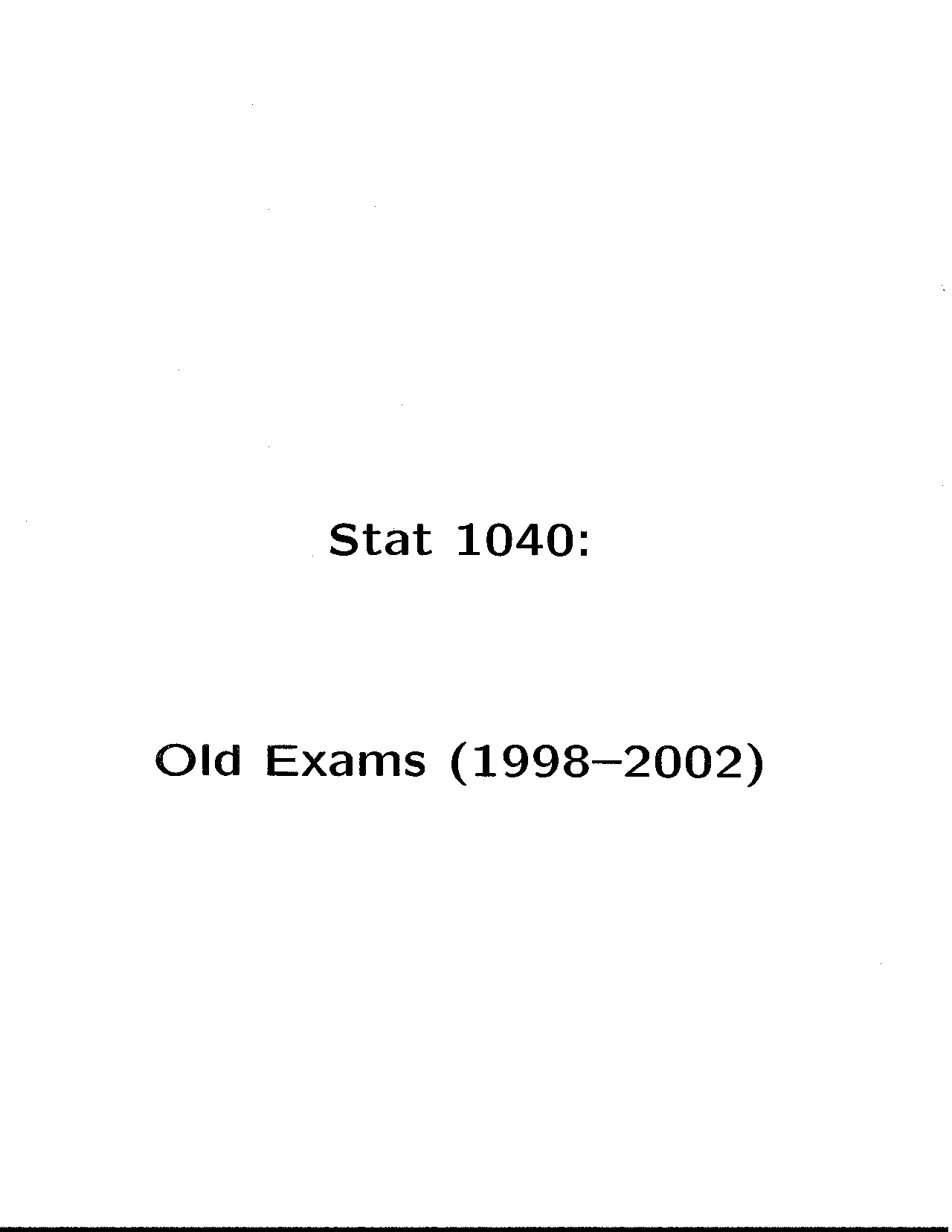 Old Exam with Resolution - Introduction to Statistics | STAT 1040 - Docsity