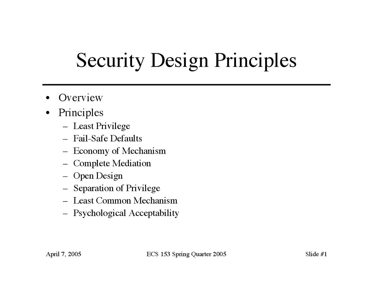 Security Design Principles - Lecture Slides | ECS 153 - Docsity