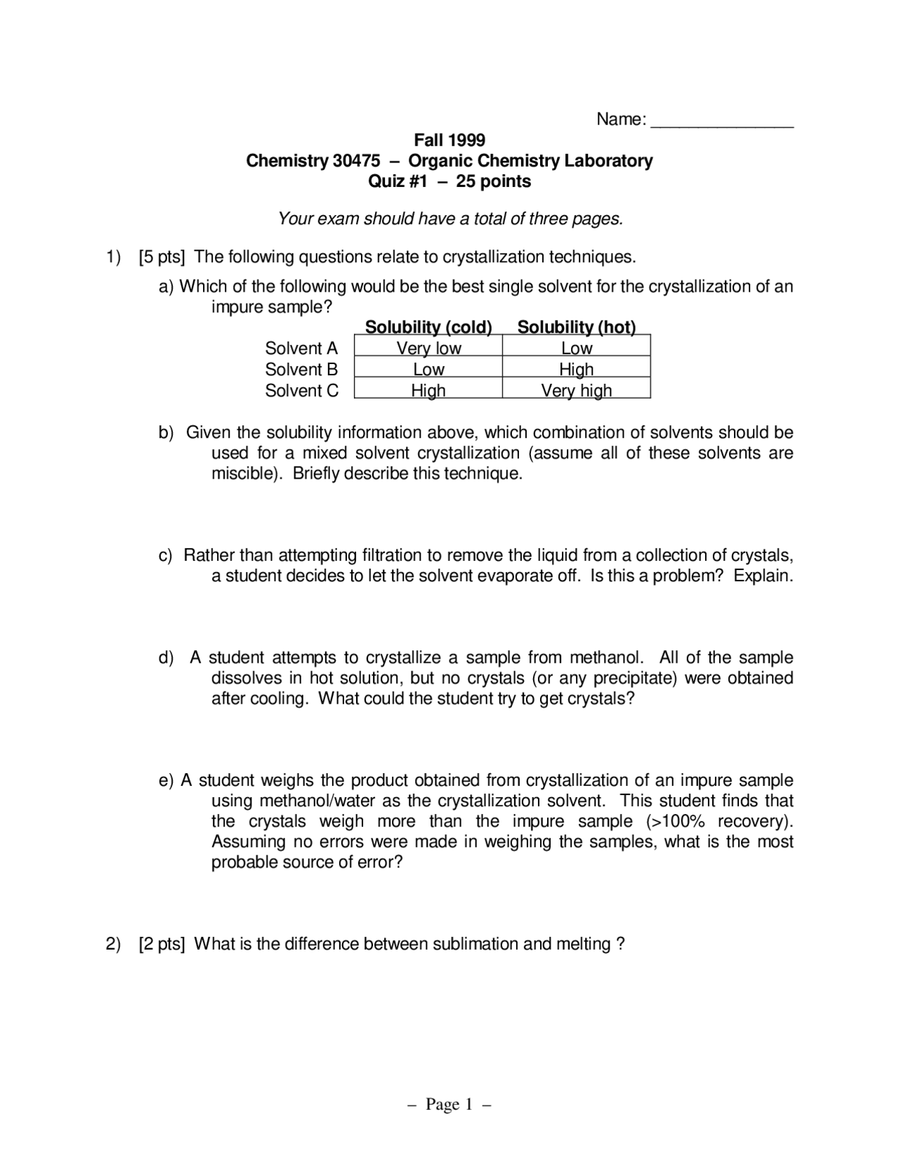 Quiz I Questions for Organic Chemistry Laboratory I | CHEM 30475 - Docsity