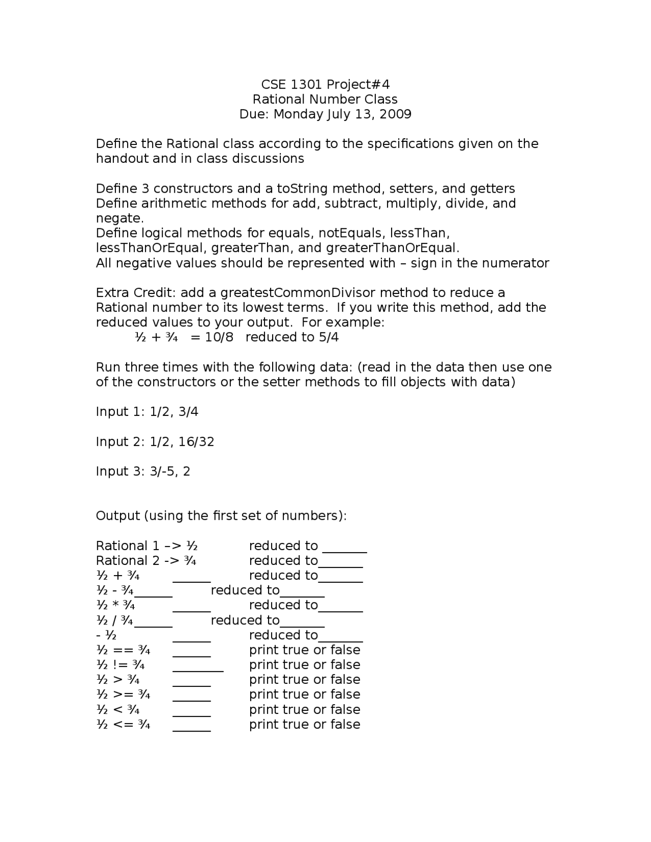 java rational number class | pdf | method (computer... Rational Number Class - Programming and Problem Solving I – Project 4 ...