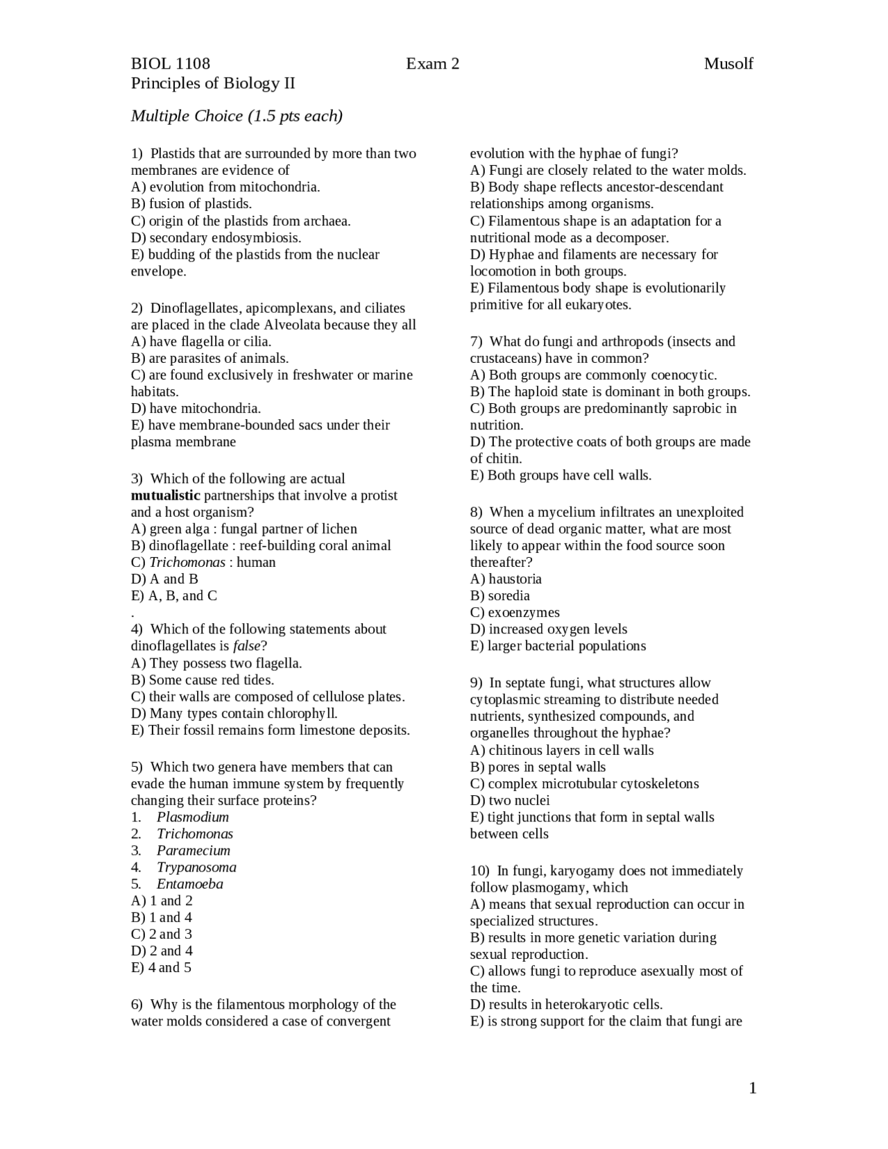 Exam 2 Multiple Choice Questions - Principles of Biology II | BIOL 1108 ...