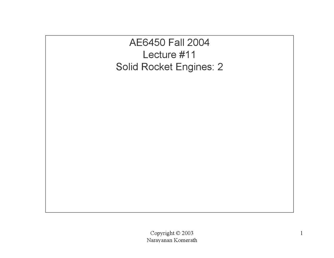 Solid Rocket Engine - Rocket Propulsion - Handout | AE 6450 - Docsity