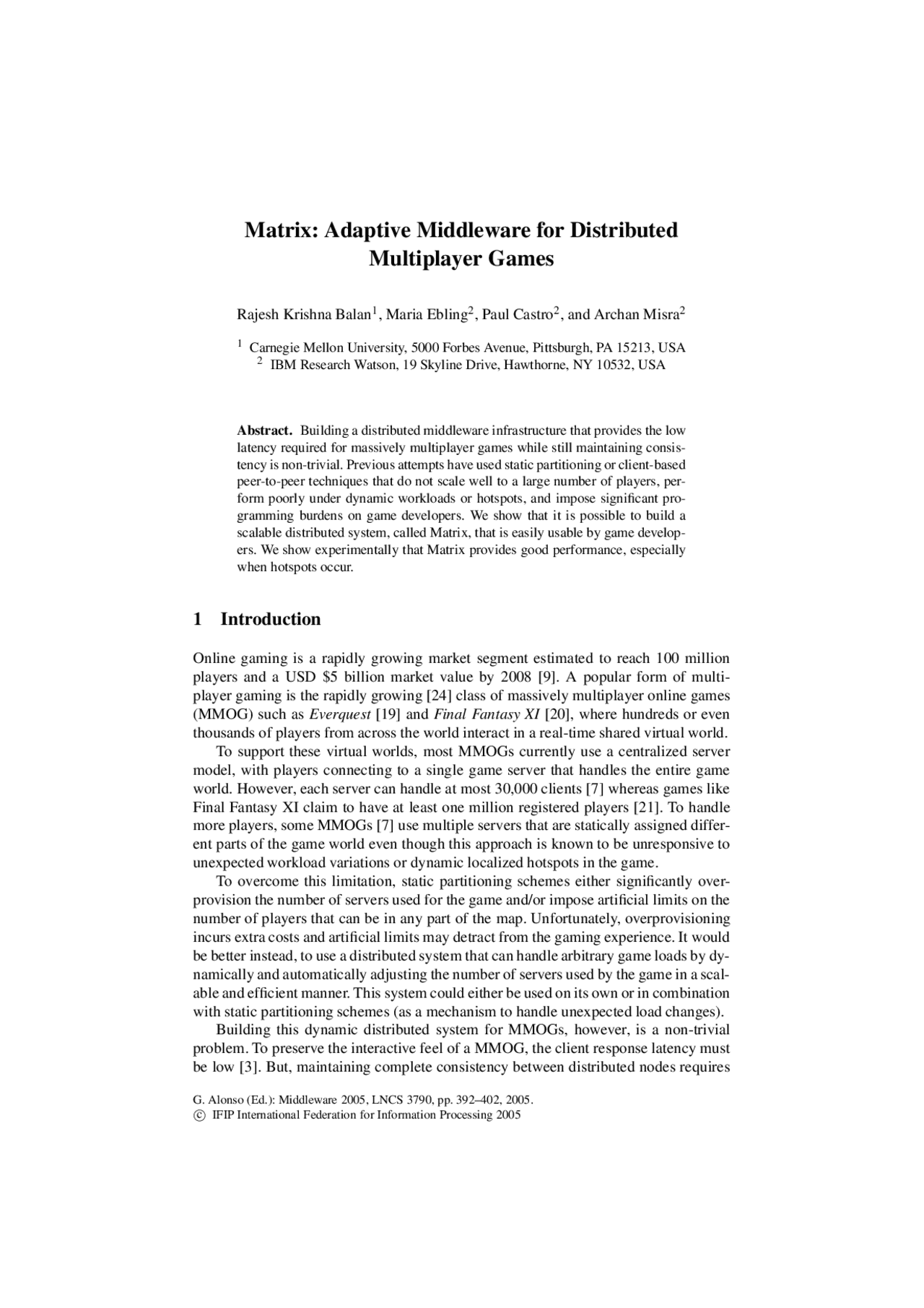 Matrix: A Scalable Distributed System for Multiplayer Games | Papers ...
