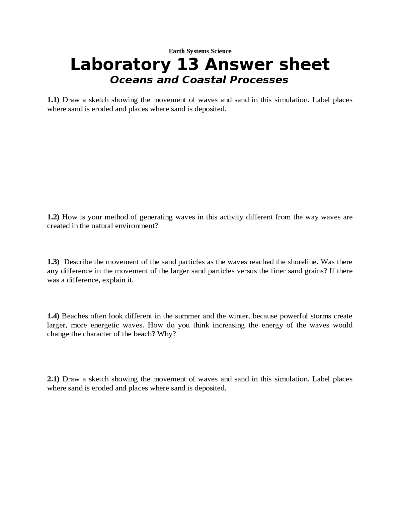 Earth Systems Science - Laboratory 13 Answers Sheet | GEOL 107 - Docsity