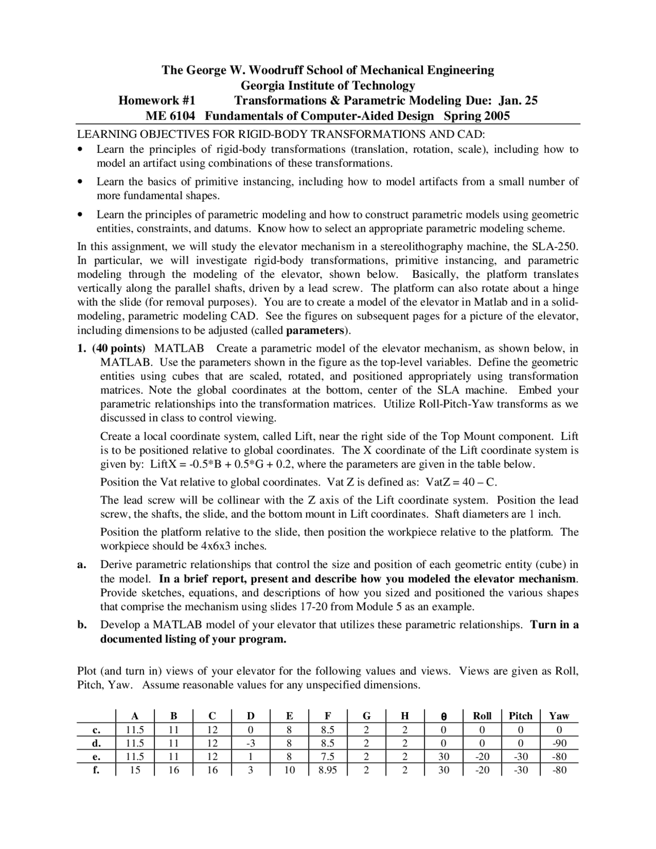 Parametric Modeling Homework Transformations and Parametric Modeling - Homework 1 | ME 6104 - Docsity