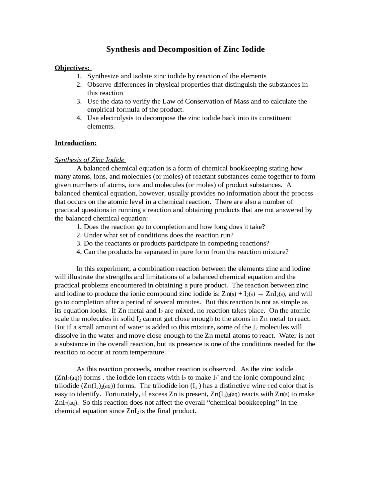 Synthesis and of Zinc Iodide in General Chemistry I CH