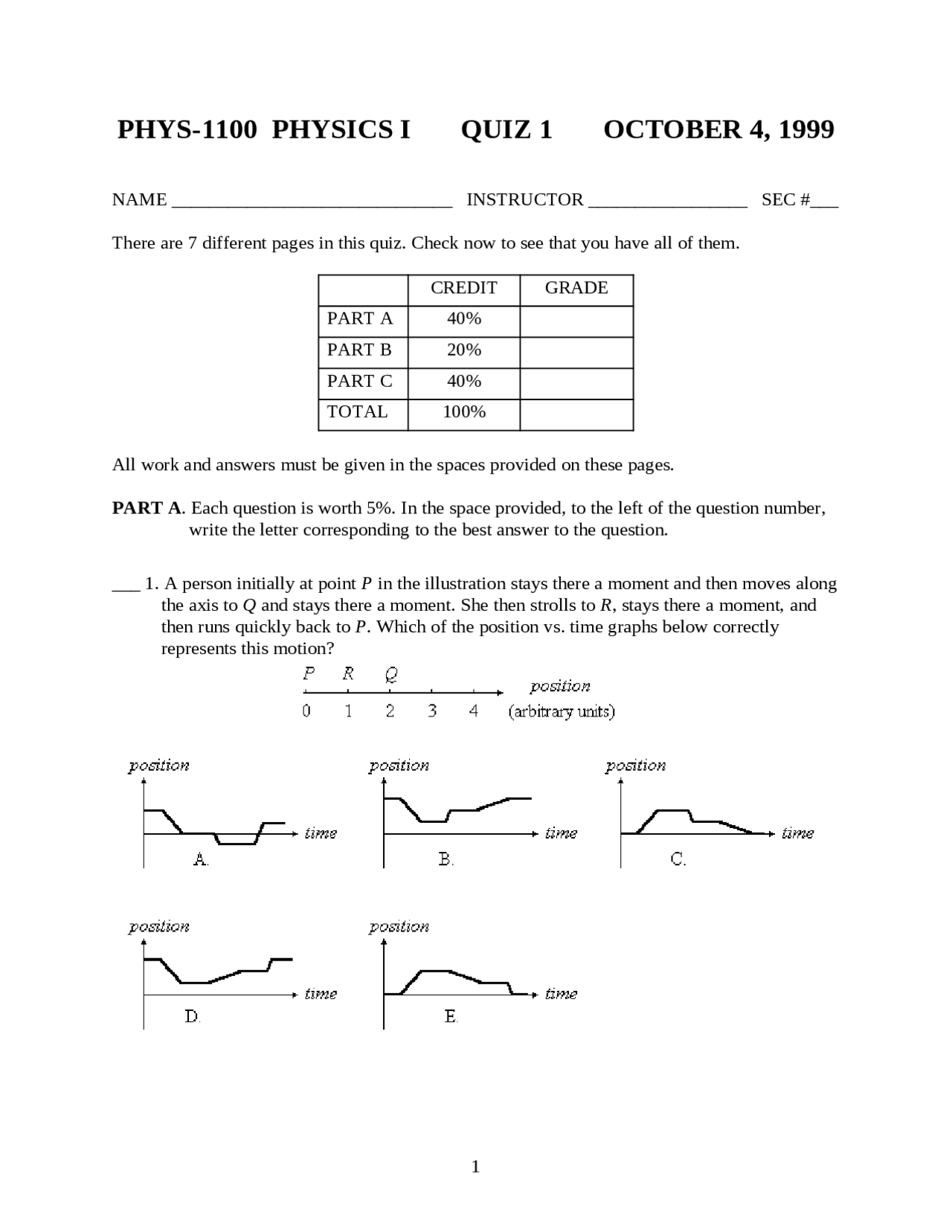 Quiz 1 Questions | Physics I - Fall 1999 | PHYS 1100 - Docsity
