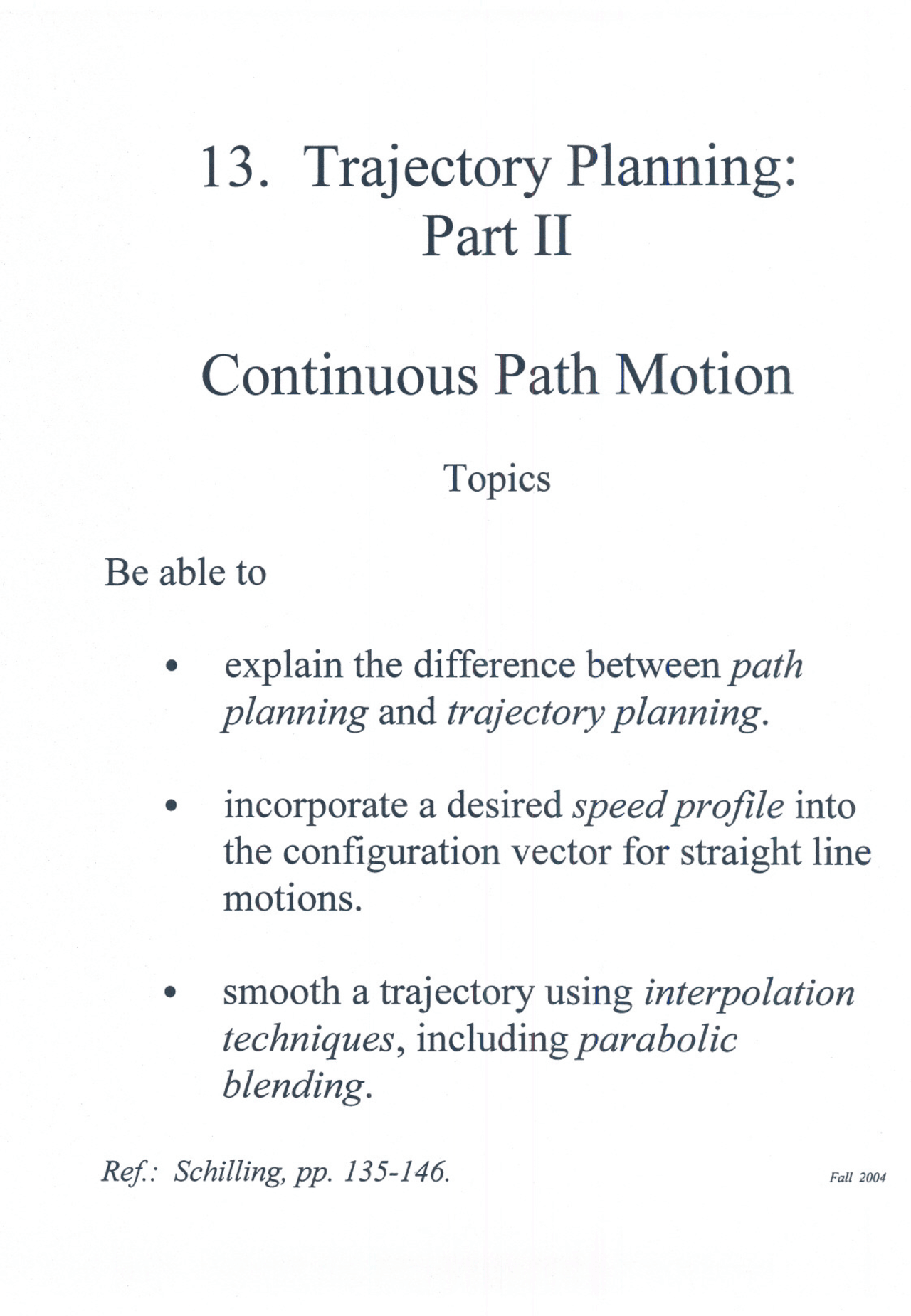 Continuous Path Motion - Trajectory Planning Part II | ECSE 4490 - Docsity