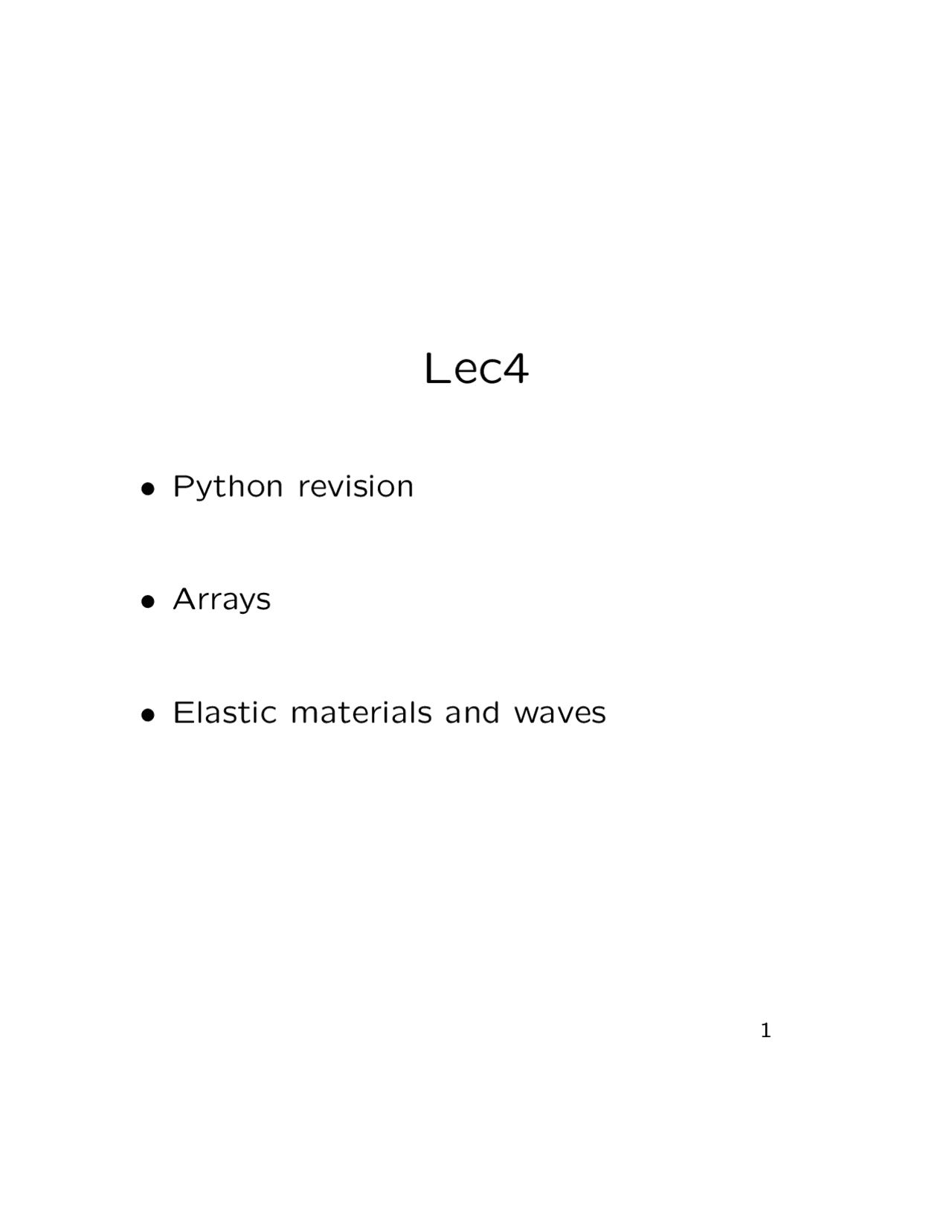 Notes on Python Revision, Arrays and Elastic Materials and Waves | PHY ...
