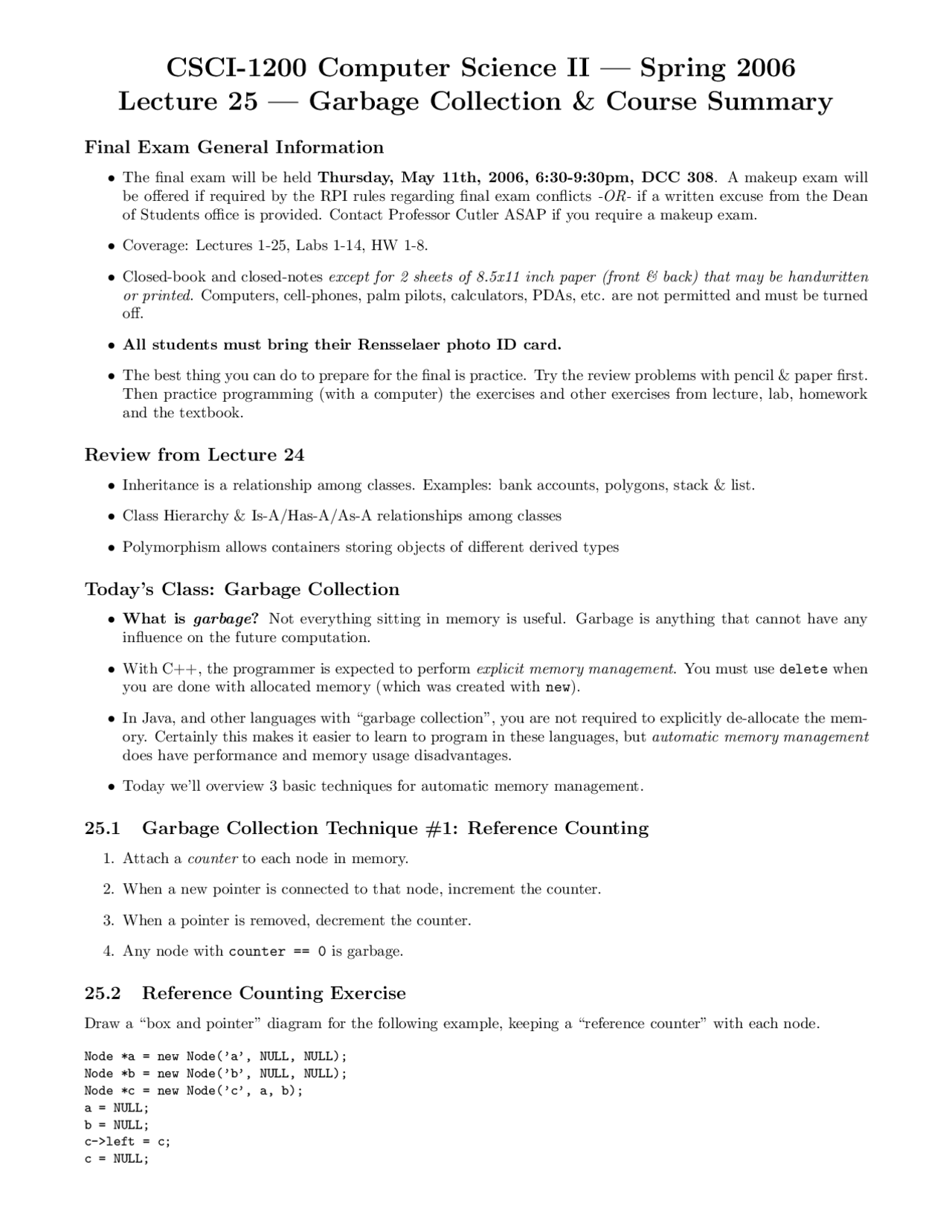 Computer Science Garbage Collection: Ref Counting, Stop & Copy, Mark ...
