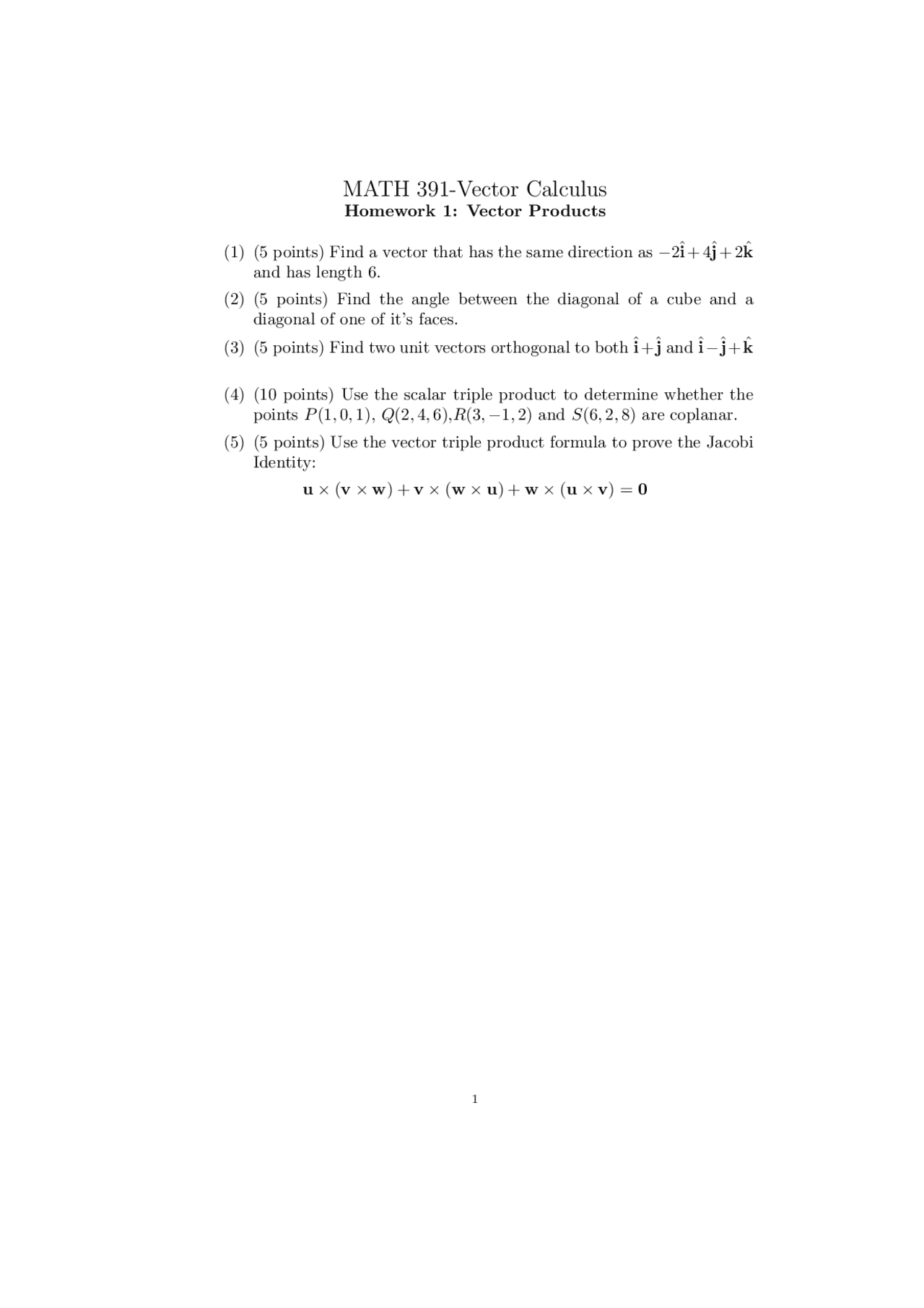 Assignment 1 for Vector Product | MATH 391 - Docsity