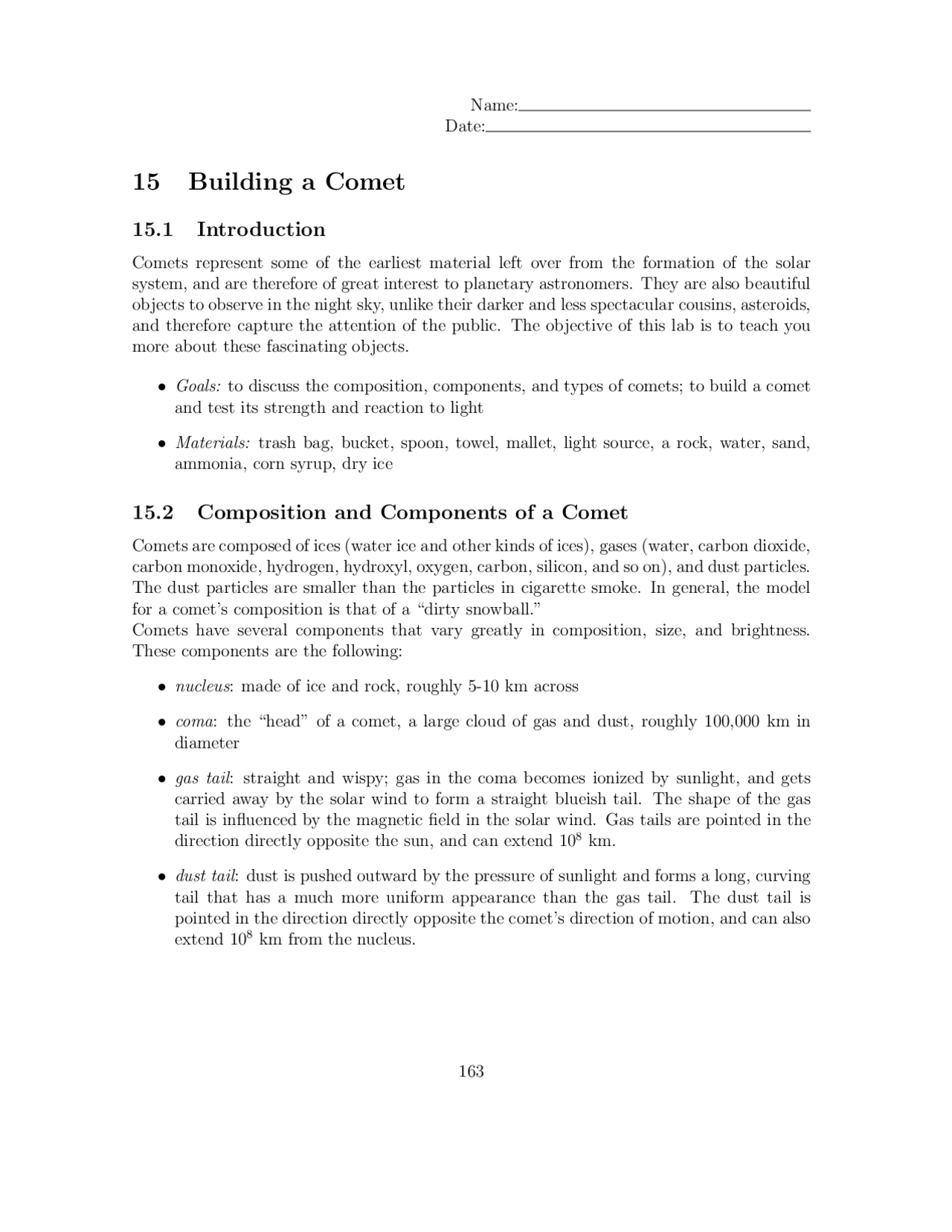 Building a Comet Lab: Understanding the Structure and Composition of ...