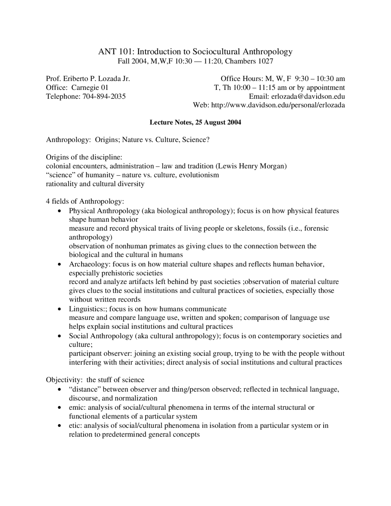Exam 1 Study Guide for Introduction to Culture Ancient | ANT 101 - Docsity