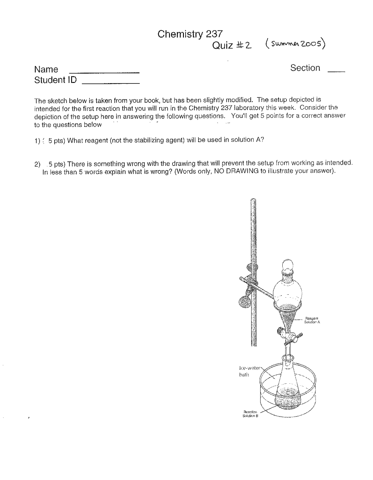 Quiz 2 - Summer 2005 | Elementary Organic Chemistry Laboratory | CH 237 ...