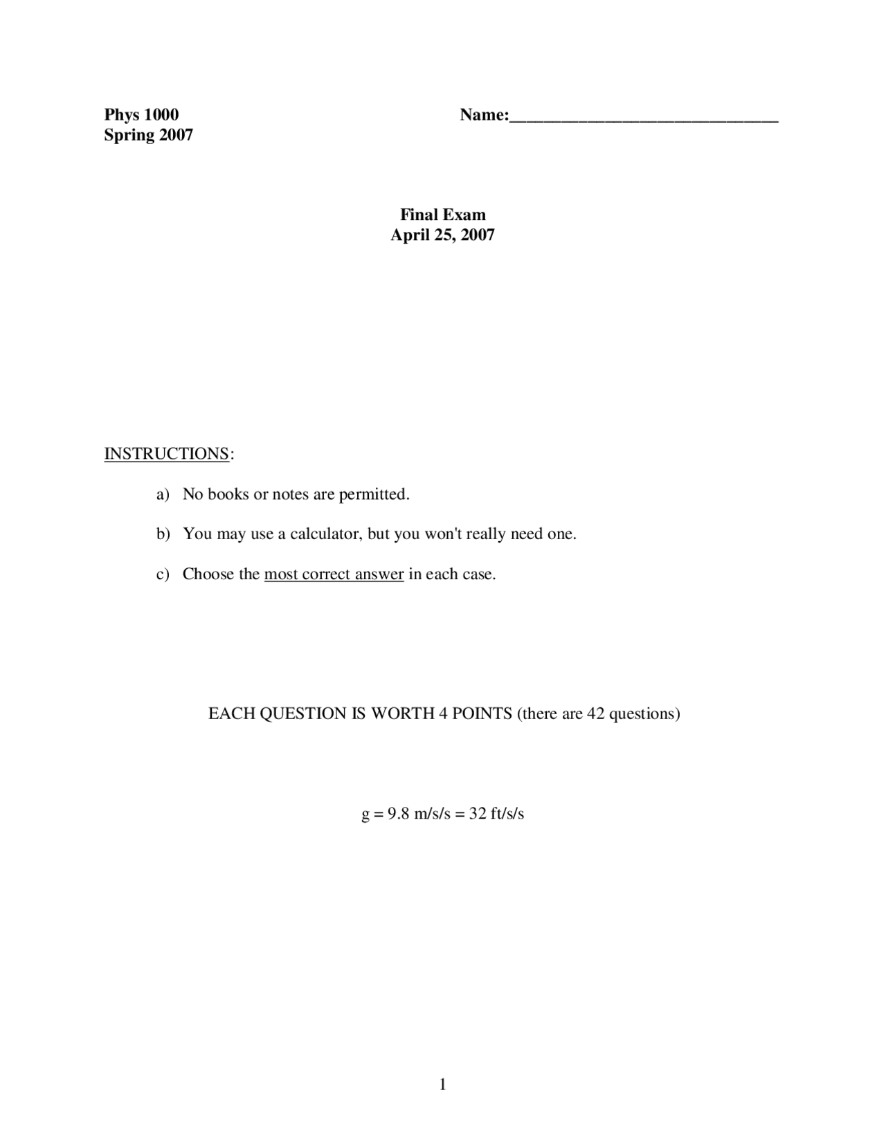 How Things Work - Final Exam - Spring 2007 | PHYS 1000 - Docsity