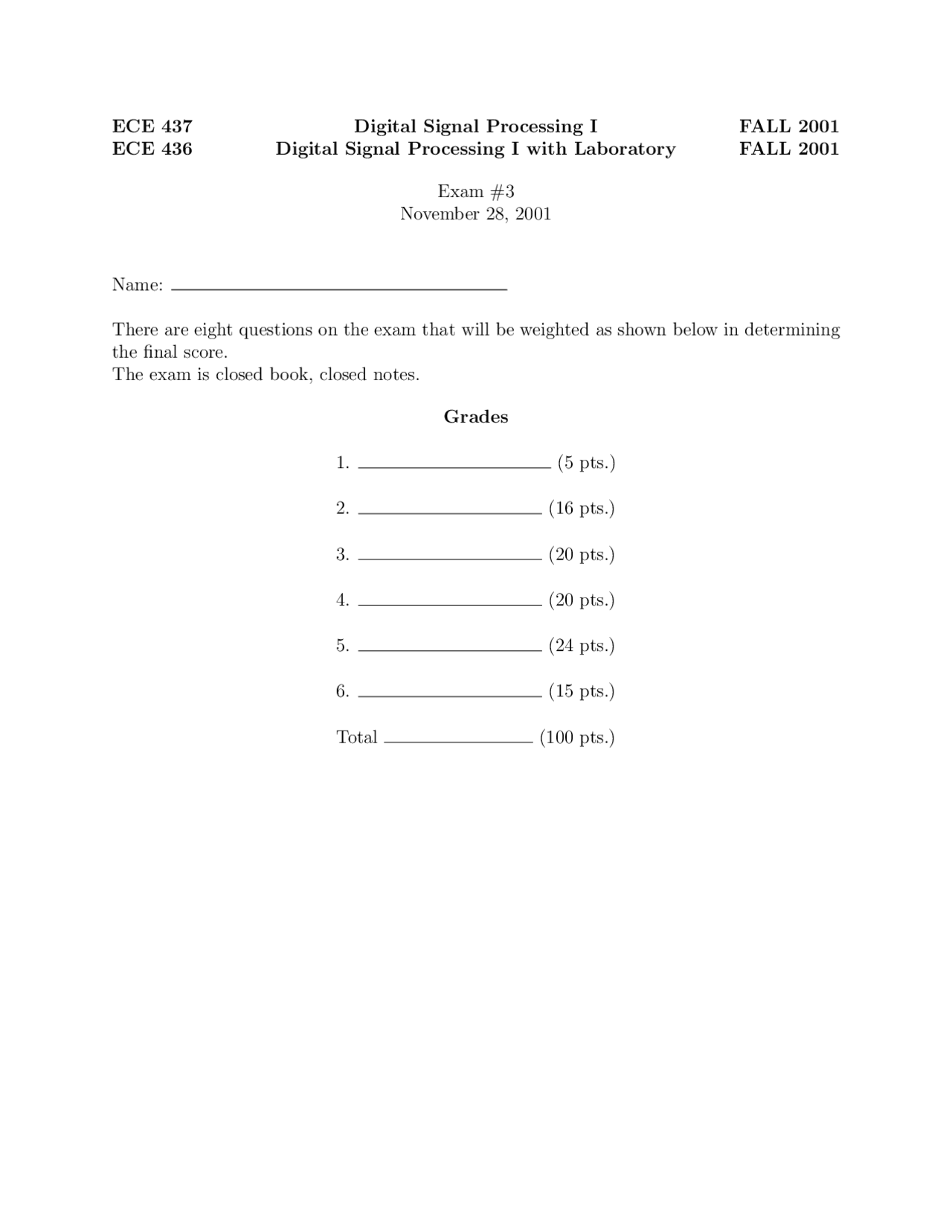 Digital Signal Processing I with Laboratory - Exam #3 | ECE 437 - Docsity